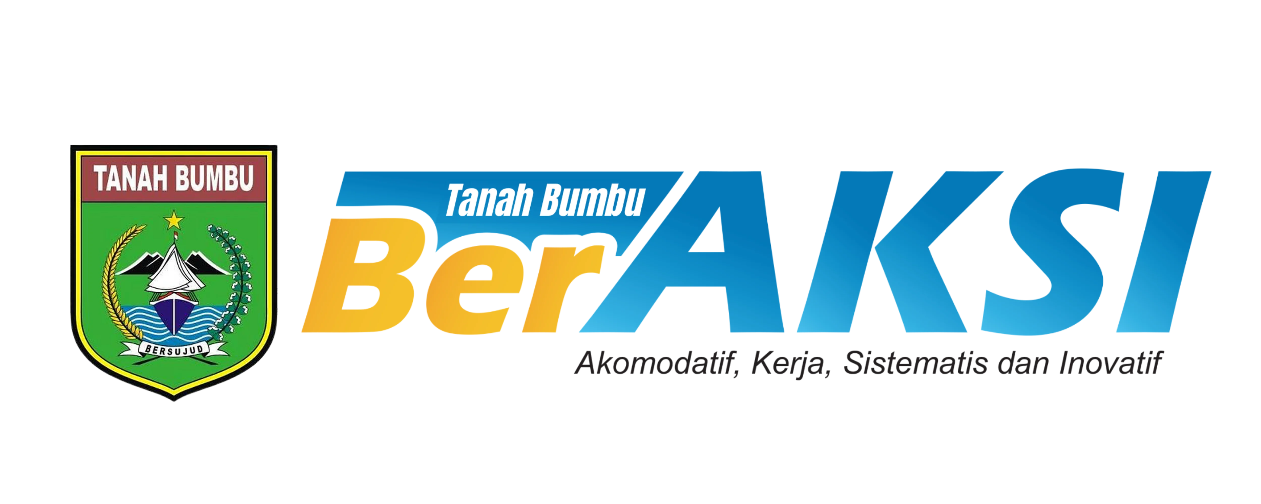 Tanah Bumbu BerAKSI: Akomodatif, Kerja, Sistematis dan Inovatif